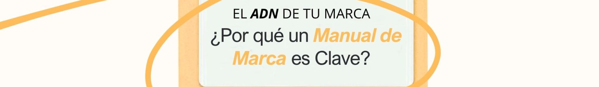 Manuel de marca es clave